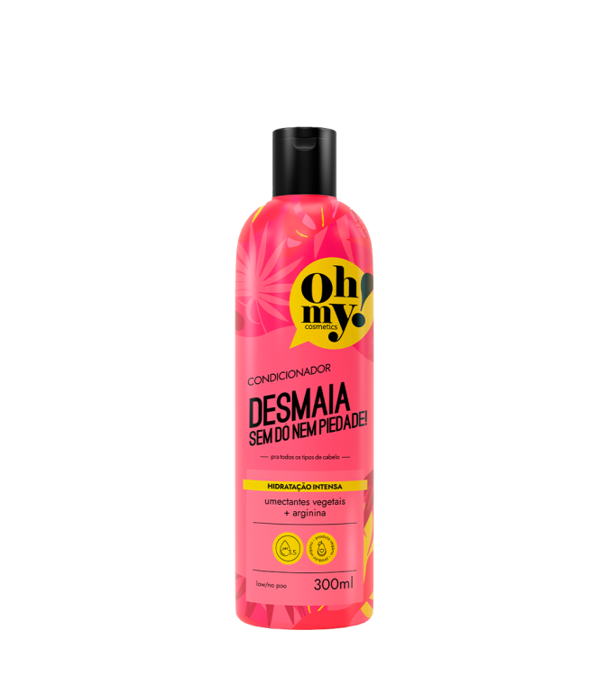 Condicionador Desmaia Sem Dó Nem Piedade 300ml - Oh My Cosmetics Condicionador Desmaia Sem Dó Nem Piedade 300ml - Oh My Cosmetics
